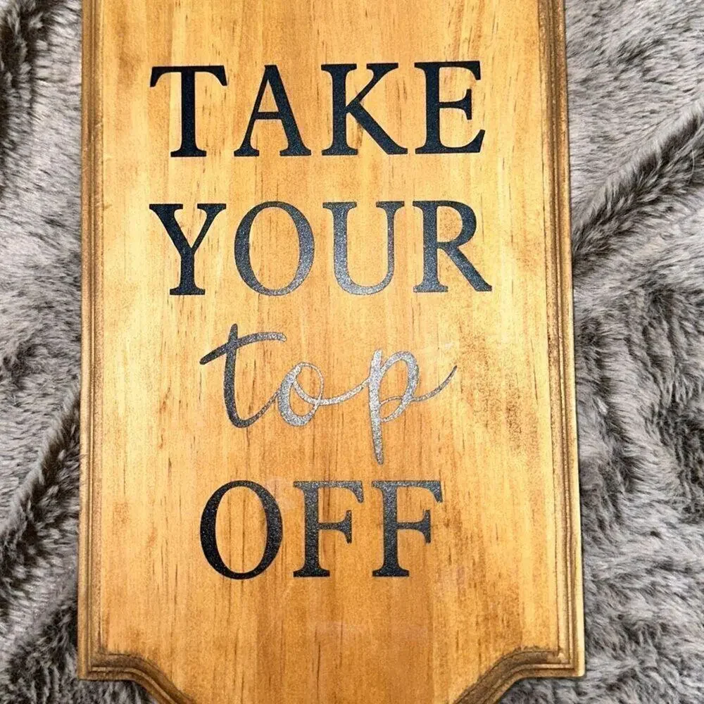 Wooden Wall-Mounted Bottle Opener “Take Your Top Off”